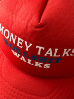 Load image into Gallery viewer, Vintage Money Talks BS Walks Trucker Hat
